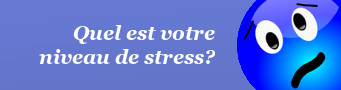Test: Échelle de stress perçu de Cohen